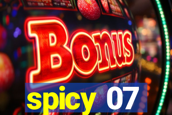 spicy 07